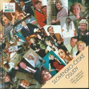 SLOVENSKO-ČESKÉ OSUDY – Kolektiv autorů
