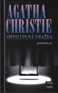 SMYSLUPLNÁ VRAŽDA – Agatha Christie
