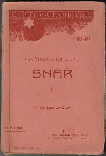 SNÁŘ – Vavřinec Z Březové