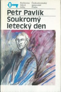 SOUKROMÝ LETECKÝ DEN – Petr Pavlík