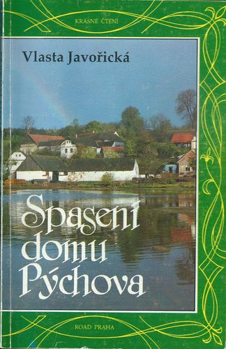 spasndompychv SPASENÍ DOMU PÝCHOVA – Vlasta Javořická