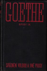 SPŘÍZNĚNÍ VOLBOU A JINÉ PROSY