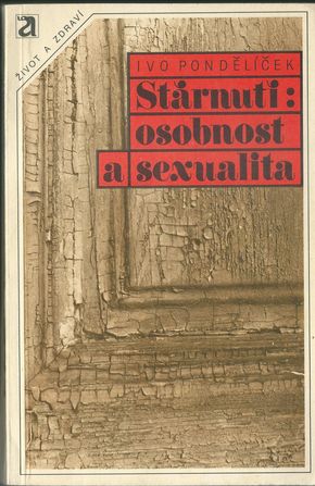 starnu STÁRNUTÍ OSOBNOSTI A SEXUALITA