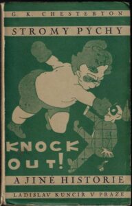 STROMY PÝCHY A JINÉ HISTORIE – G. K. Chesterton