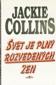 SVĚT JE PLNÝ ROZVEDENÝCH ŽEN