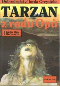 TARZAN Z RODU OPŮ – Edgar Rice Burroughs