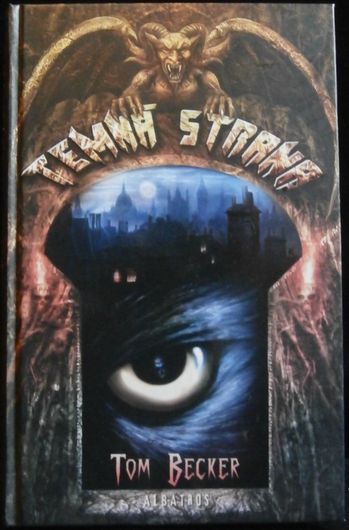 TEMNÁ STRANA – Tom Becker
