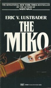 THE MIKO – Eric V. Lustbader