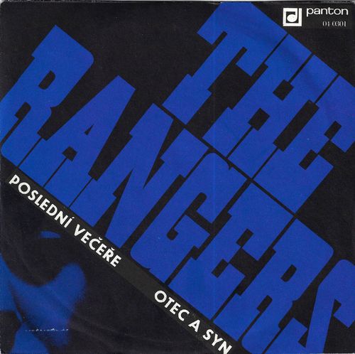 THE RANGERS – POSLEDNÍ VEČEŘE / OTEC A SYN SP deska