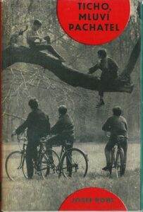 TICHO, MLUVÍ PACHATEL – Josef Pohl