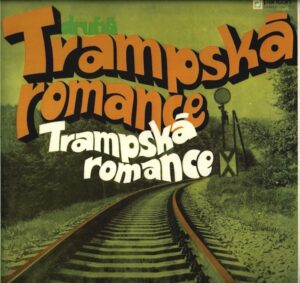 TRAMPSKÁ ROMANCE 2 (LP)