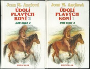ÚDOLÍ PLAVÝCH KONÍ 1 A 2 – Jean M. Auelová