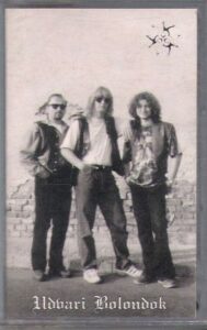 UDVARI – BOLONDOK (MC)