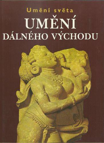 umdalvych UMĚNÍ DÁLNÉHO VÝCHODU