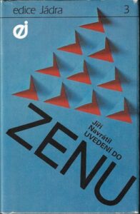 UVEDENÍ DO ZENU – Jiří Navrátil