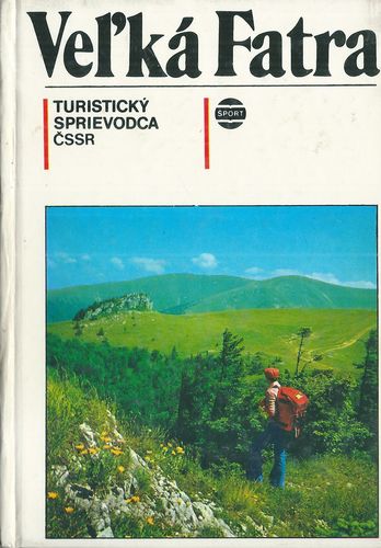 VEĽKÁ FATRA – Kolektiv autorů