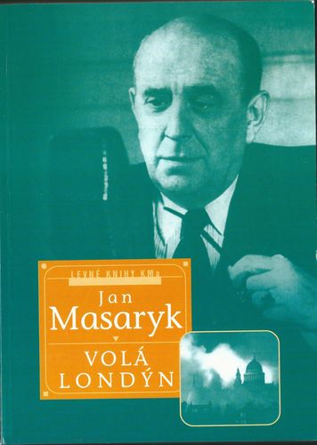 jmasvollond VOLÁ LONDÝN – Jan Masaryk