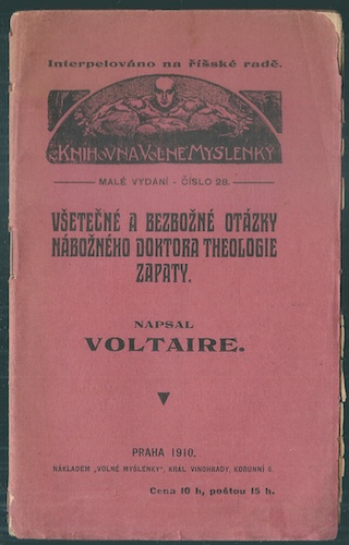 voltai VŠETEČNÉ A BEZBOŽNÉ OTÁZKY NÁBOŽNÉHO DOKTORA THEOLOGIE ZAPATY – Voltaire