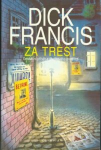 ZA TREST – Dick Francis