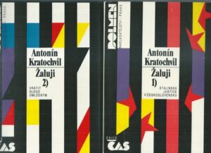 ŽALUJI 1.-2. DÍL – Antonín Kratochvíl