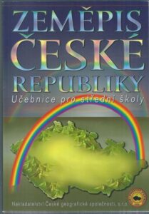ZEMĚPIS ČESKÉ REPUBLIKY – Kolektiv autorů