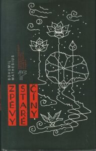 ZPĚVY STARÉ ČÍNY – Bohumil Mathesius