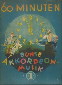 60 MINUTEN – BUNTE AKKORDEON MUSIK – Vyd. Musikverlag Hohner