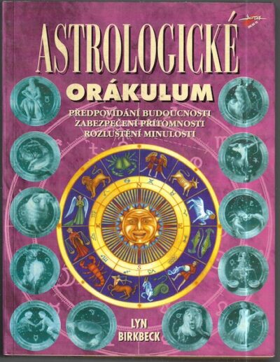 ASTROLOGICKÉ ORÁKULUM – Lyn Birkbeck