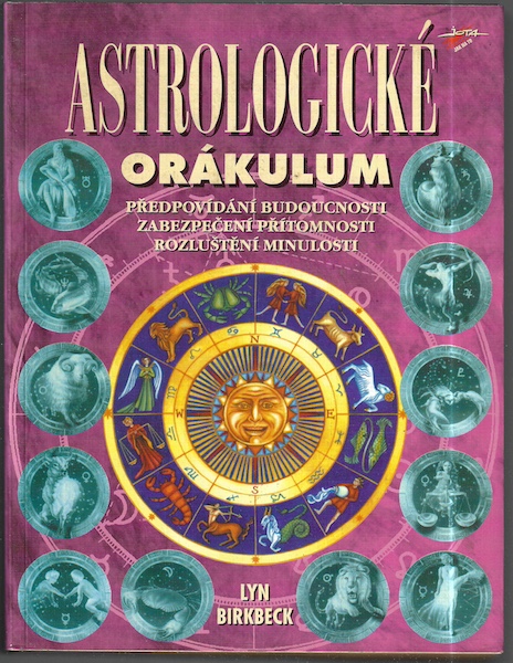 ASTROLOGICKÉ ORÁKULUM – Lyn Birkbeck