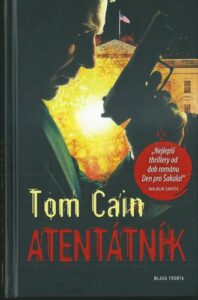 ATENTÁTNÍK – Tom Cain