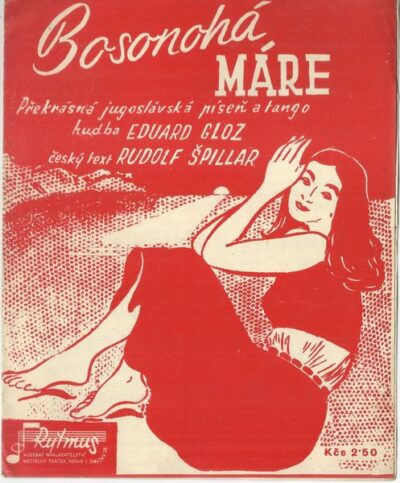 BOSONOHÁ MÁRE – Hudba Eduard Gloz