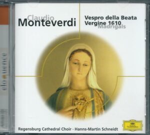 CLAUDIO MONTEVERDI – VESPRO DELLA BEATA VERGINE 1610, MADRIGALS (CD)