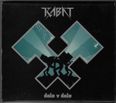 CD KABÁT – DOLE V DOLE
