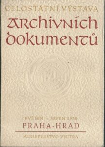 CELOSTÁTNÍ VÝSTAVA ARCHIVNÍCH DOKUMENTŮ pohlednice