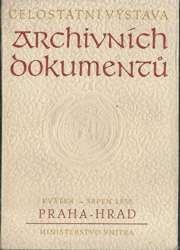 celosvyarchdoku CELOSTÁTNÍ VÝSTAVA ARCHIVNÍCH DOKUMENTŮ pohlednice