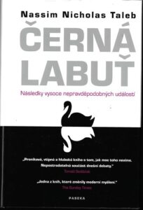 ČERNÁ LABUŤ – Nassim Nicholas Taleb
