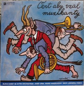ČERT ABY VZAL MUZIKANTY (LP)