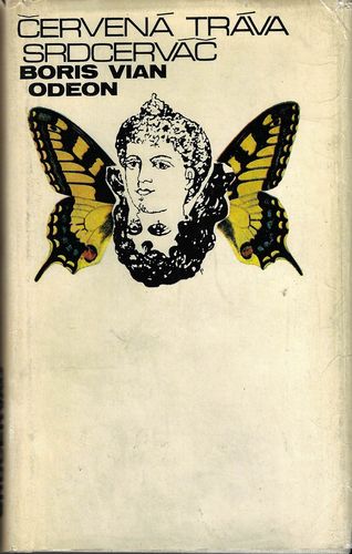 ČERVENÁ TRÁVA / SRDCERVÁČ – Boris Vian