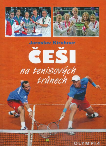ČEŠI NA TENISOVÝCH TRŮNECH – Jaroslav Kirchner