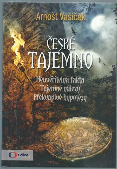ČESKÉ TAJEMNO – Arnošt Vašíček
