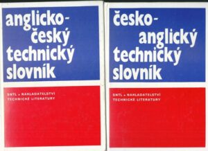 ČESKO-ANGLICKÝ A ANGLICKO-ČESKÝ TECHNICKÝ SLOVNÍK – Kolektiv autorů