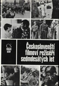 ČESKOSLOVENŠTÍ FILMOVÍ REŽISÉŘI SEDMDESÁTÝCH LET – Kolektiv autorů