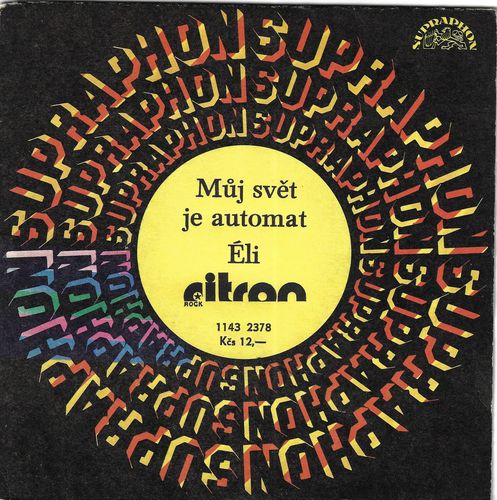 CITRON – MŮJ SVĚT JE AUTOMAT / ÉLI SP deska