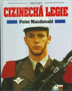 CIZINECKÁ LEGIE – Peter Macdonald