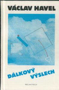 DÁLKOVÝ VÝSLECH – Václav Havel
