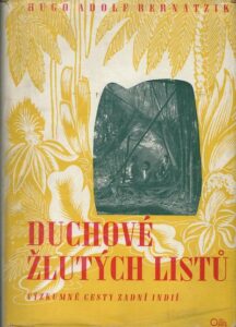 DUCHOVÉ ŽLUTÝCH LISTŮ – Hugo Adolf Bernatzik