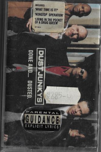 dusjunkys DUST JUNKYS – DONE AND… DUSTED. MC kazeta