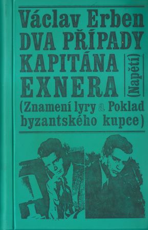 DVA PŘÍPADY KAPITÁNA EXNERA – detail 1