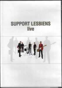 DVD SUPPORT LESBIENS LIVE
