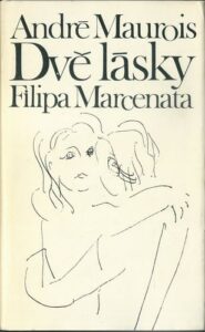DVĚ LÁSKY FILIPA MARCENATA